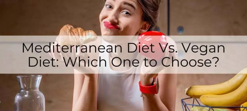 mediterranean diet vs vegan diet main-post-image