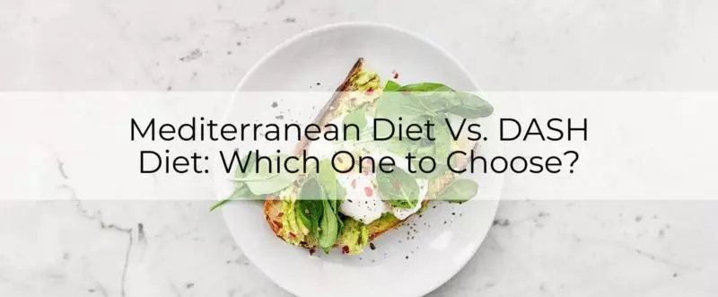 mediterranean vs dash diet main-post-image